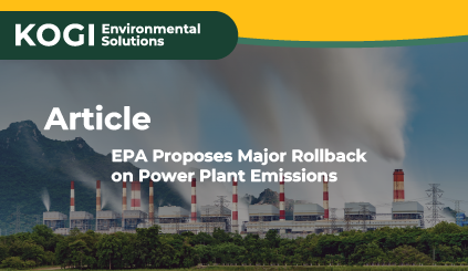 EPA Proposes Major Rollback on Power Plant Emissions - Kogi Environmental Solutions